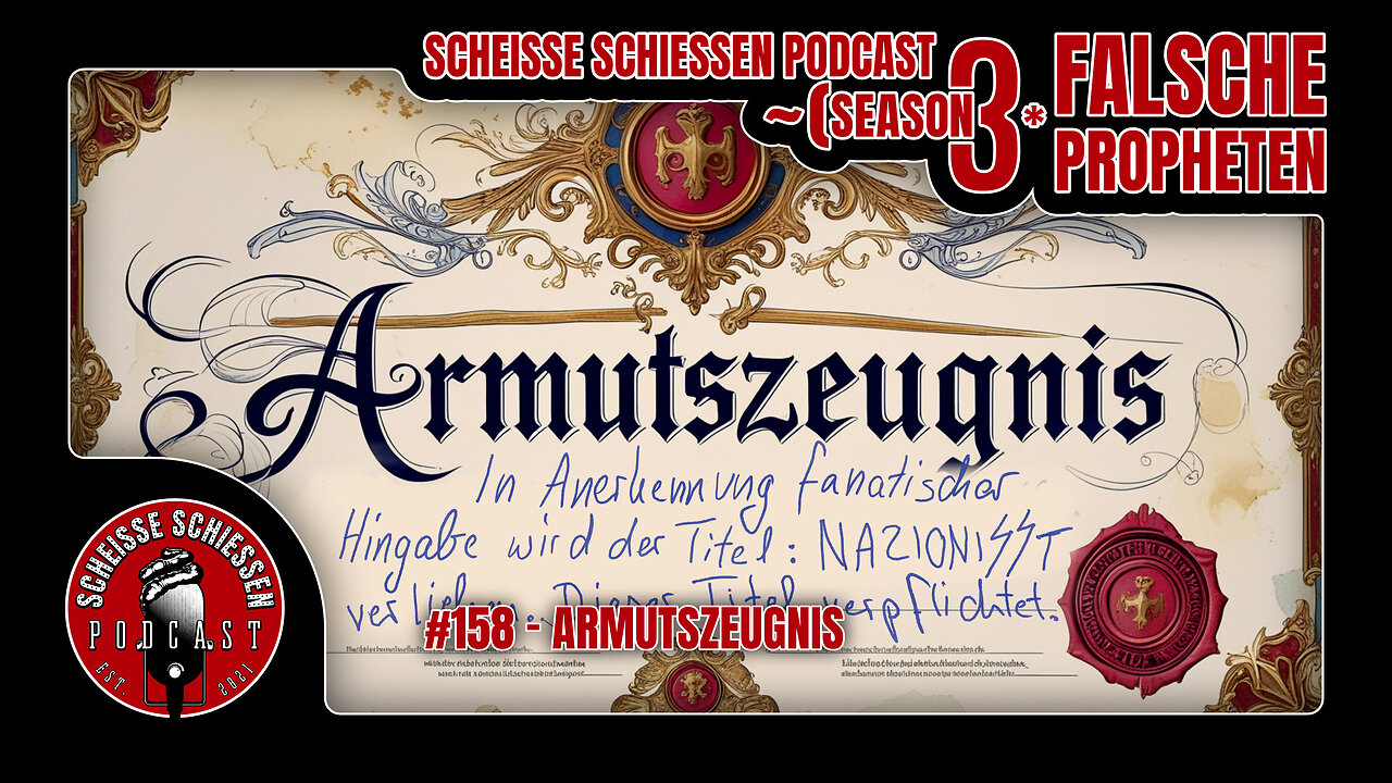 Scheisse Schiessen Podcast #158 - Armutszeugnis