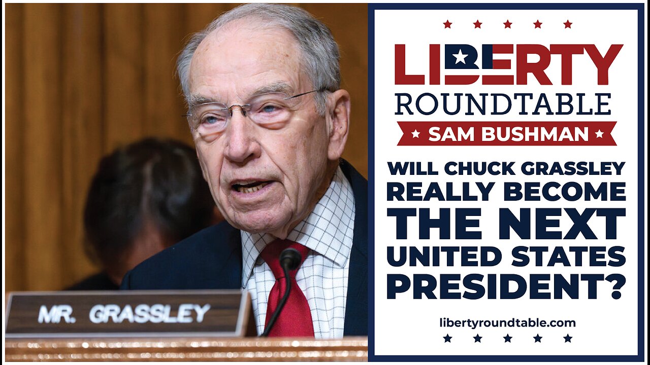 Will Chuck Grassley Really Become The Next United States President?