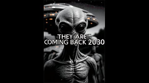 UFO whistleblower says aliens are going to be returning 2030