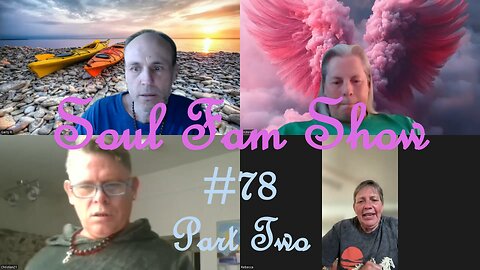 Soul Fam Show #78 Part Two