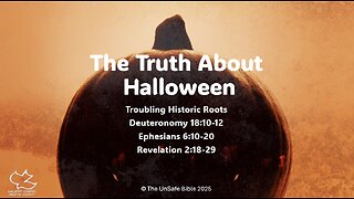 Deuteronomy 18:10-12 The Truth About Halloween
