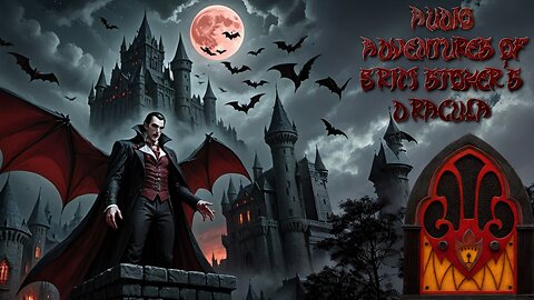 Audio Adventures of Brim stoker's Dracula