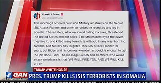 PRESIDENT TRUMP KILLS ISIS TERRORISTS IN SOMALIA