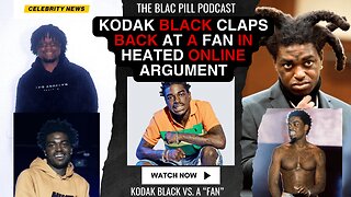 Kodak Black CLAPS BACK at a fan in HEATED ONLINE ARGUMENT