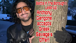 Battle In The Borough II Lead-Up: Anthony Gangone accepts Greek Savage's Offer!