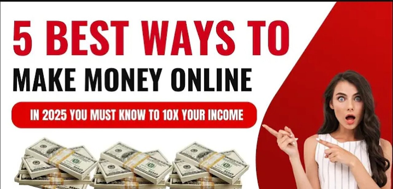 5 Best Ways To Make Money Online