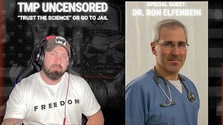 TMP Uncensored: Dr. Ron Elfenbein