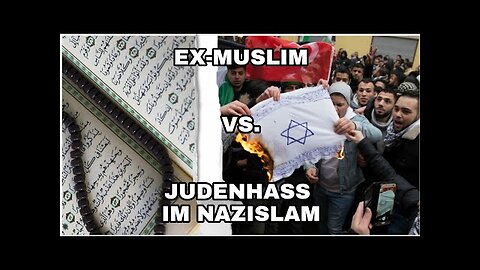 EX-MUSLIM Vs Judenhass im Nazislam #3 ALL -1.12.56 min.-