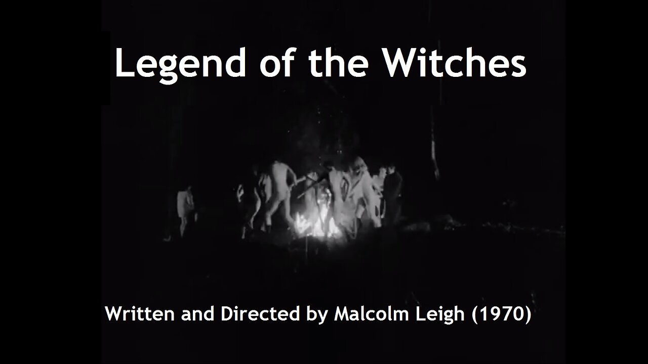 Legend Of The Witches documentary (1970) beliefs, rites and origins, directed by Malcolm Leigh