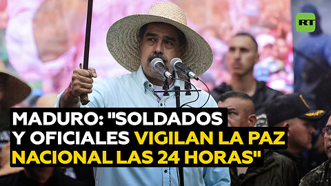 Maduro: "Nuestros oficiales y soldados están las 24 horas del día vigilantes"