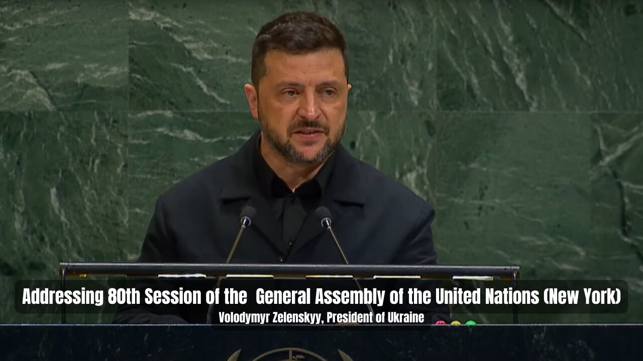 Addressing 80th Session of the General Assembly of the United Nations Zelenskyy, Ukraine President