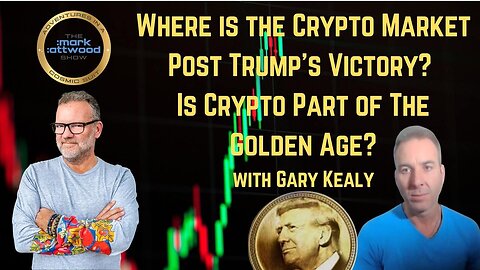 Where is the Crypto Market Post Trump's Victory? Is Crypto Part of The Golden Age?