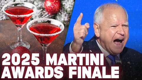 2025 Martini Awards Finale: Person of the Year, Loser of the Year, Turncoat of the Year