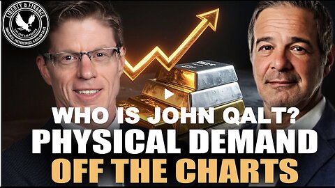 LIBERTY & FINANCE W/ ANDY SCHECTMAN, Physical Gold & Silver Demand Like Never B4. WHO IS JOHN QALT?