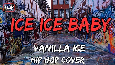 Ice Ice Baby - Vanilla Ice - Best Hip Hop Covers