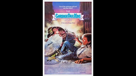 Garbage Pail Kids (1987) - Full Movie