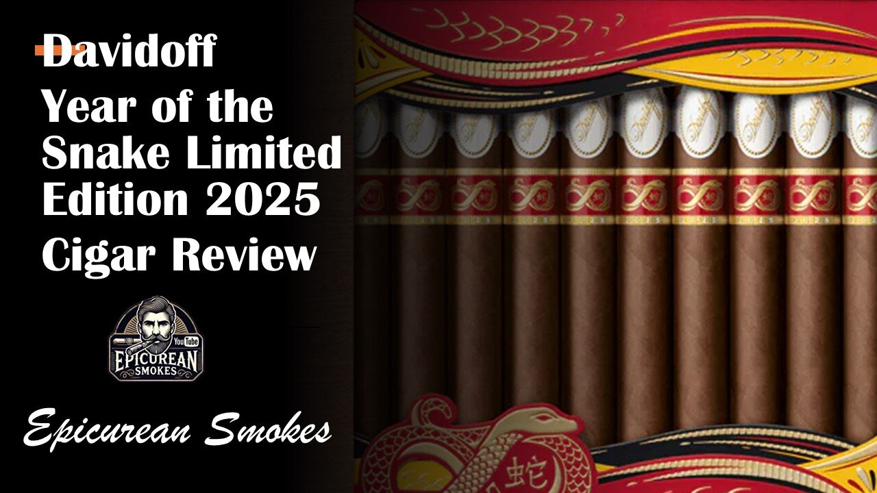 Davidoff Year of the Snake 2025 Cigar Review - Exclusive & Rare