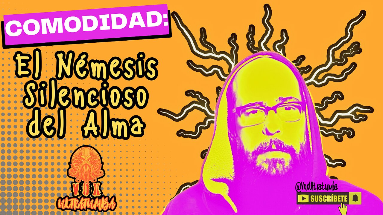 COMODIDAD: El Némesis Silencioso del Alma