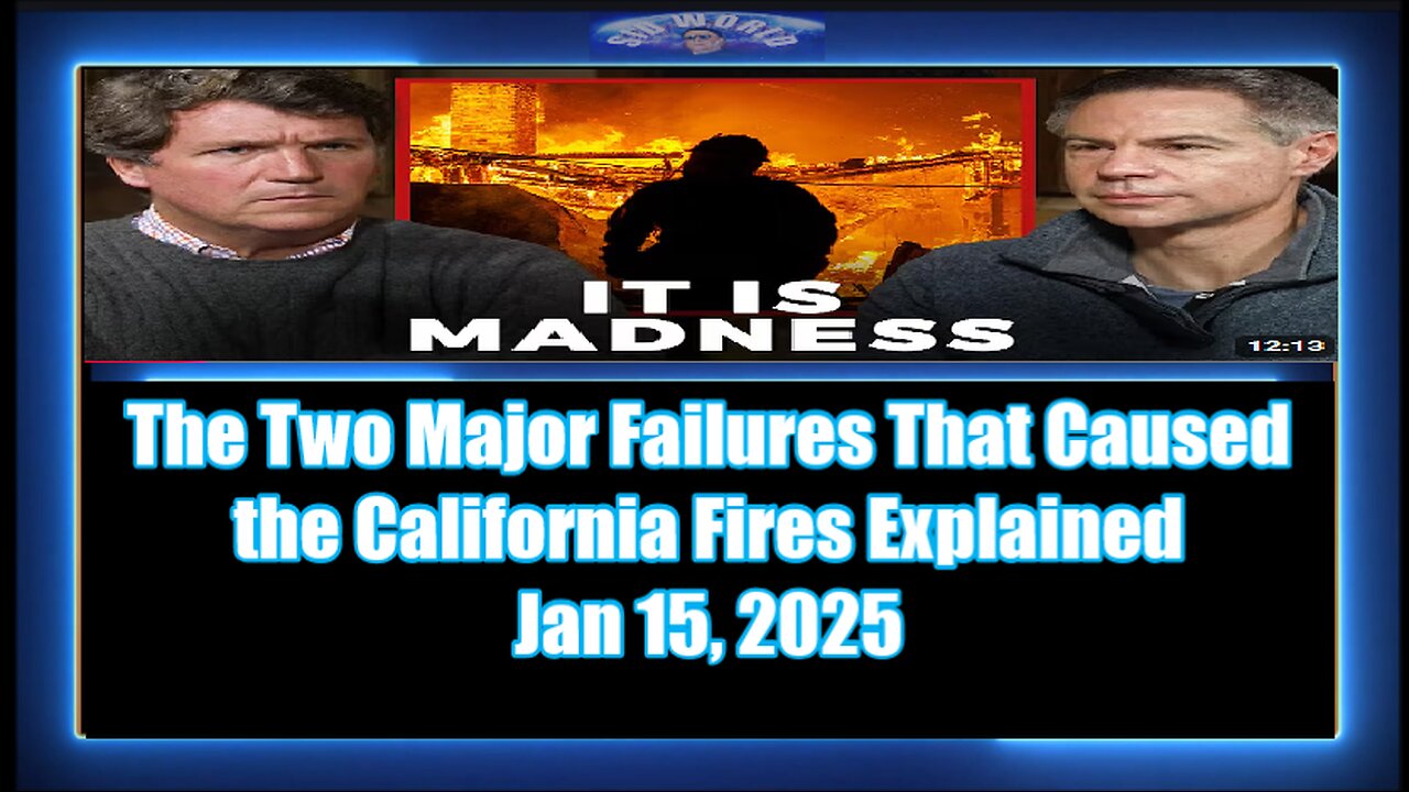 The Two Major Failures That Caused the California Fires Explained