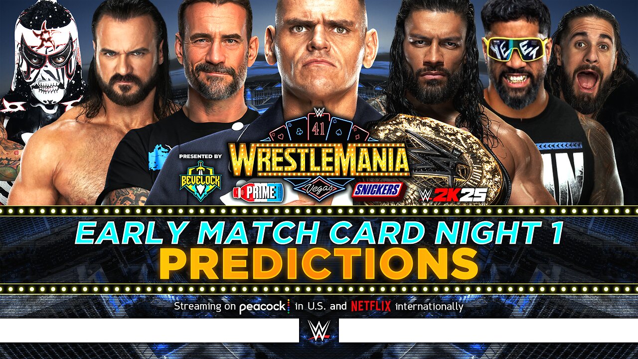 WWE WrestleMania 41 Saturday - Match Card Predictions | Bevelock