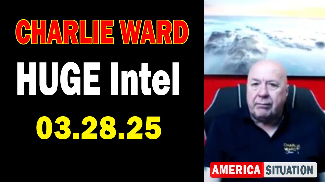 Charlie Ward HUGE Intel Mar 28: "Charlie Ward Daily News With Paul Brooker, Drew Demi & Warren Thornton"
