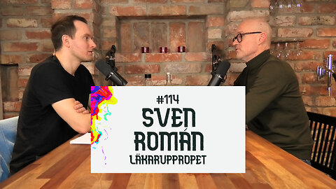 #114 | Sven Román – Läkaruppropet, massvaccinering, övermedicinering och mycket mer