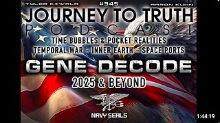 EP 345 | GENE DECODE | 2025 & BEYOND | Time Bubbles & Pocket Realities - Temporal War - Inner Earth