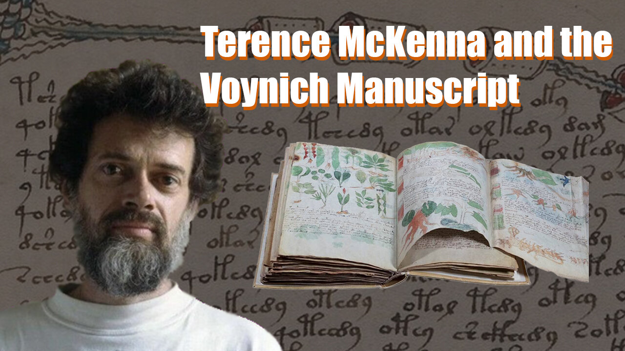 Terence McKenna and the Voynich Manuscript