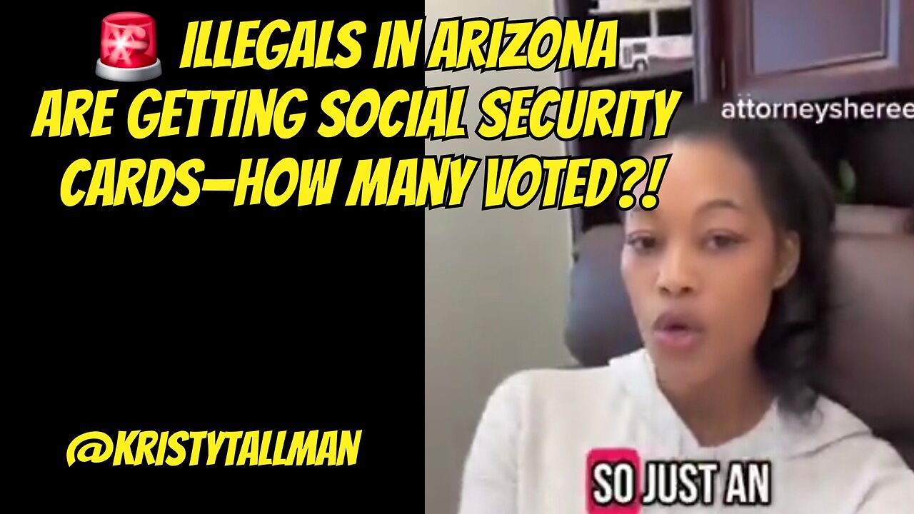 🚨 Illegals in Arizona Are Getting Social Security Cards—How Many Voted?!