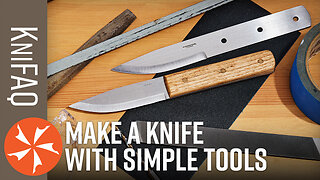 KnifeCenter FAQ #200: Beginner’s Knife-Making Guide, Part 1