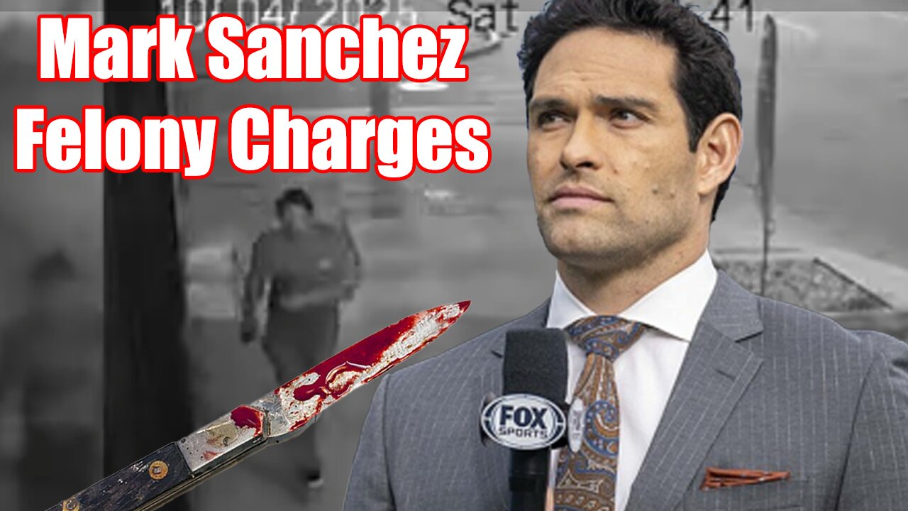 Mark Sanchez Accused of Felony Assault