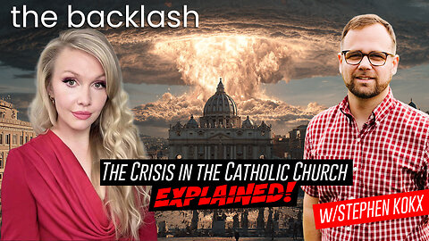 Episode 115 — The Crisis In The Catholic Church EXPLAINED w/Stephen Kokx
