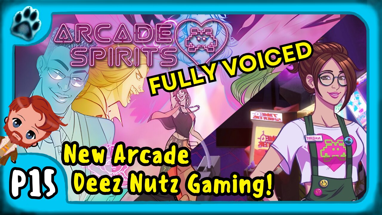 Arcade Spirits P15 | New Arcade, Deez Nutz Gaming!