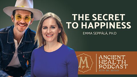 446: How To Be Happy: Mental Health Tools from East to West | Emma Seppala
