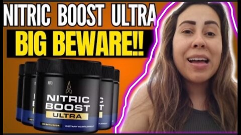 Nitric boost ultra || boost your life