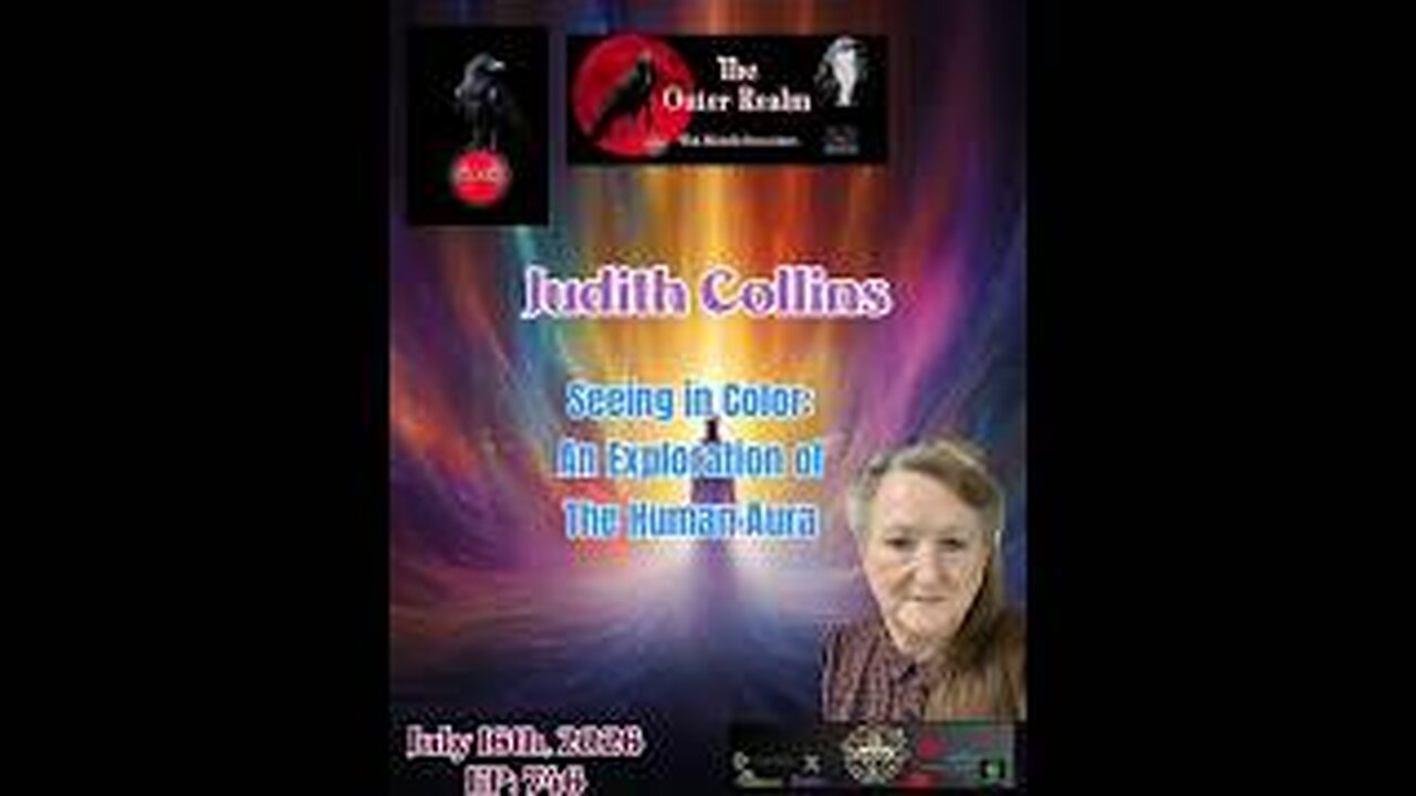 The Outer Realm - Seeing In Colour: Exploring The Human Aura with Judith Collins