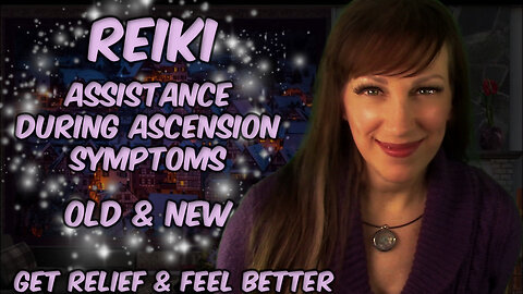 Reiki✨ For When Your Not Feeling Your Best✋💚🤚 Ascension Symptoms