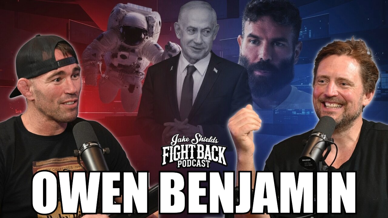 Owen Benjamin & Jake Shields: Dan Bilzerian, Moon Hoax, Israel & Fatherhood Fight Back Ep. 223