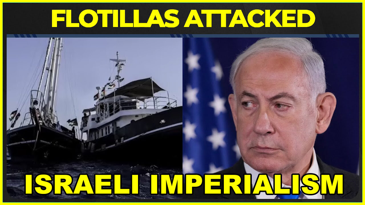 Israel's Interception Of Humanitarian Flotillas