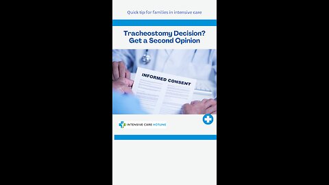 Tracheostomy Decision? Get a Second Opinion