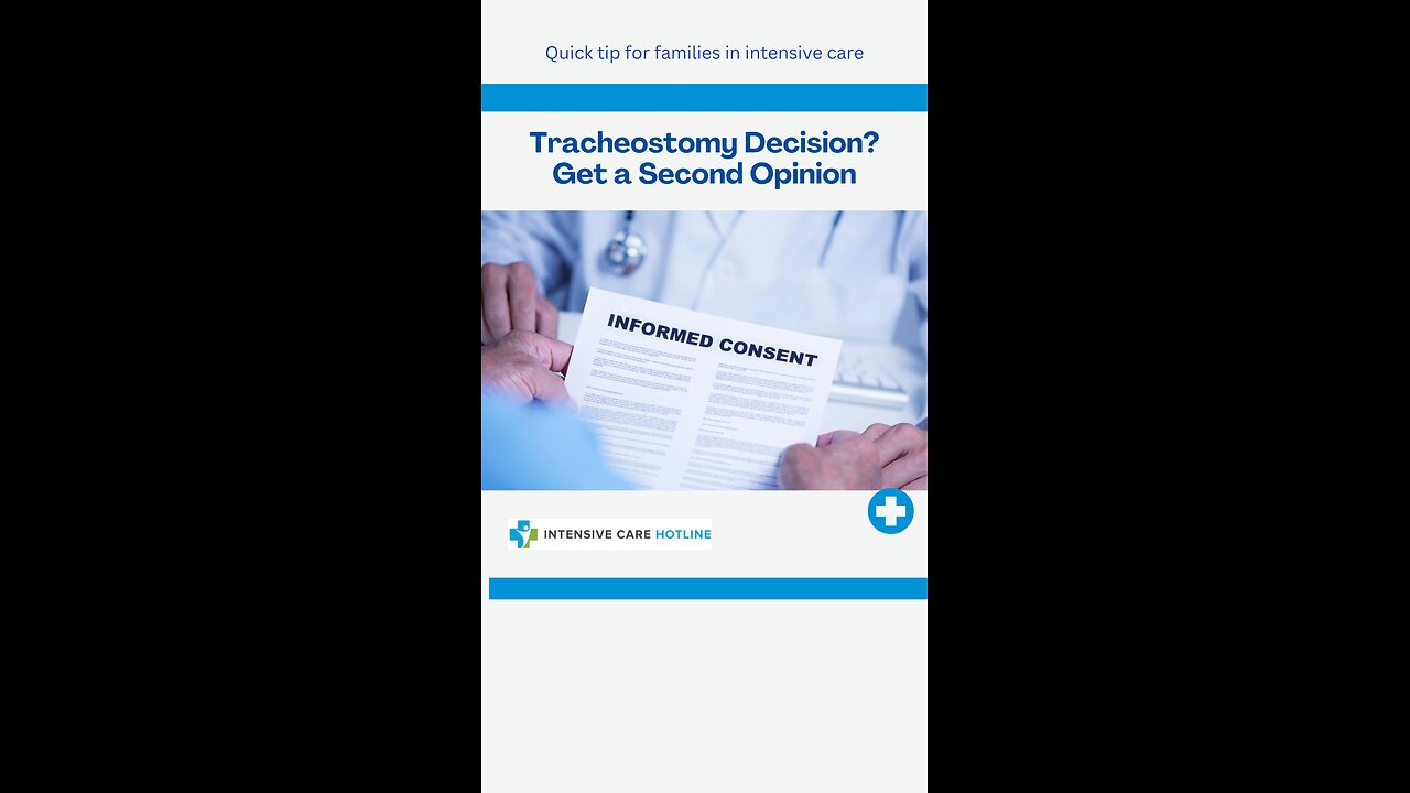 Tracheostomy Decision? Get a Second Opinion