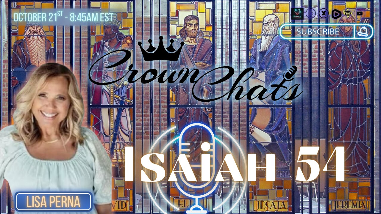 Crown Chats-Isaiah Chapter 54