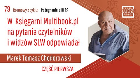S01E79 – Pożegnanie z III RP Pytania czytelników i widzów SLW w Księgarni Multibook.pl