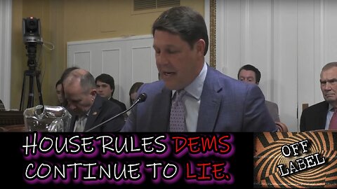 House Rules Dems Continue To BLATANTLY Lie While Making Bills