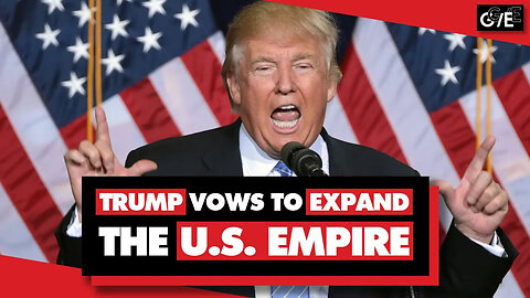 Make U.S. Imperialism Great Again - Trump Threatens To Colonize Panama, Canada, Greenland, Mexico