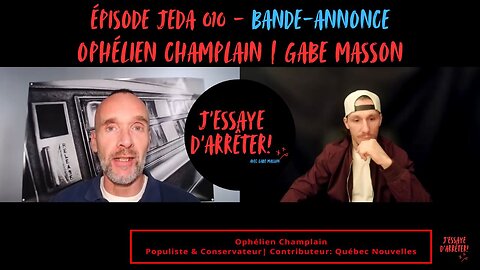 JEDA 010 – Le "G" qui était "ANTI-LGBTQ+" (Bande-annonce) | Ophélien Champlain X Gabe Masson