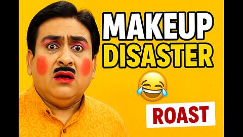 “Jethalal’s Epic Makeup Disaster 😂💄 | Taarak Mehta Roast!”