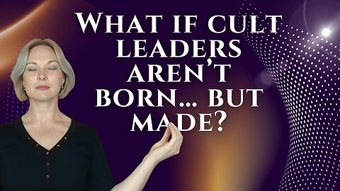 What if cult leaders aren’t born… but made?