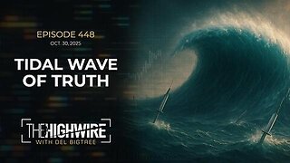Tidal Wave Of Truth | The Highwire