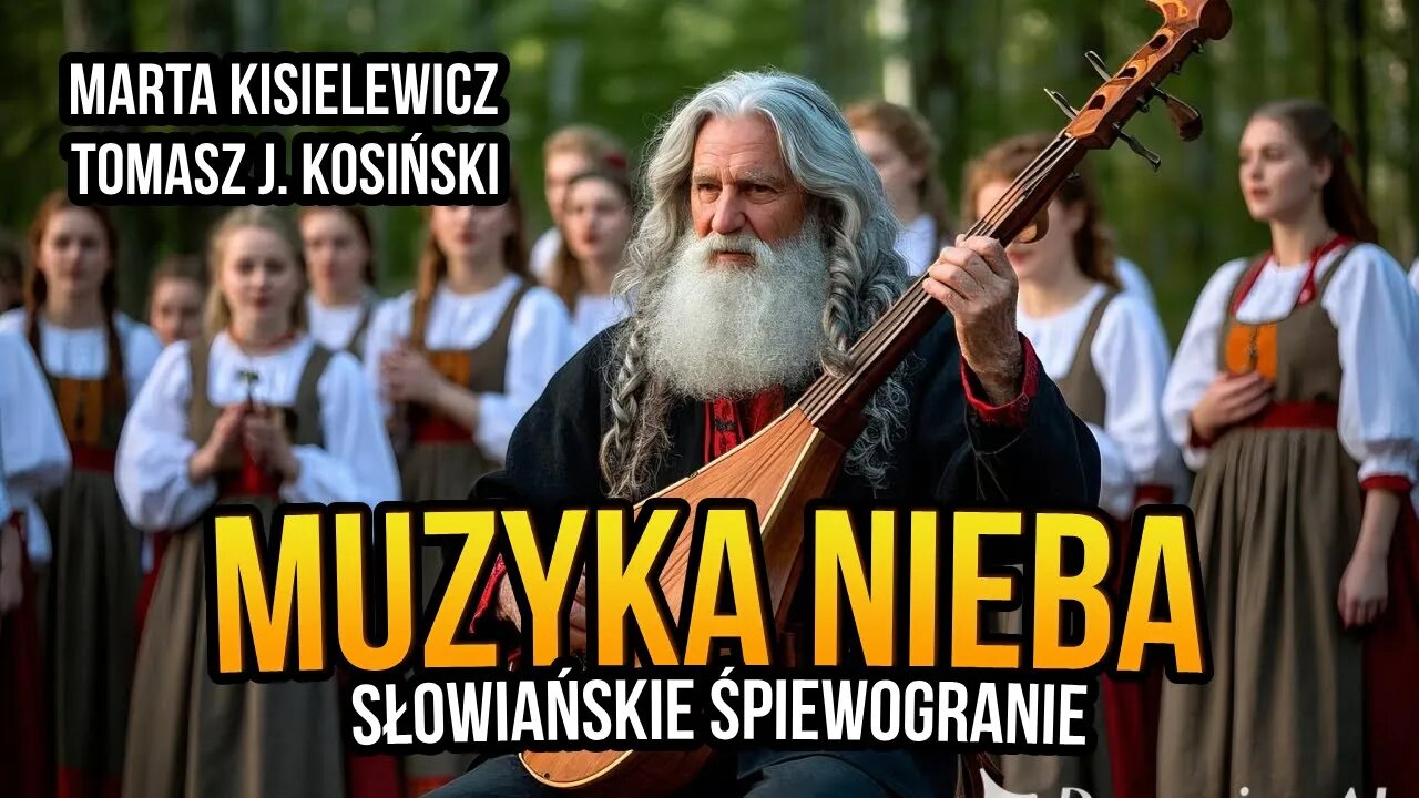 [R32] Muzyka nieba. Słowiańskie śpiewogranie - Marta Kisielewicz gościem Tomasza J. Kosińskiego